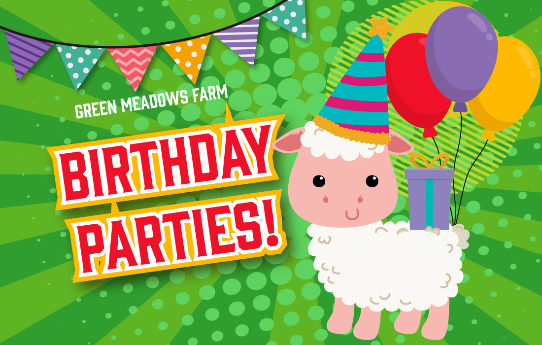 birthday parties at green meadows farm call for details